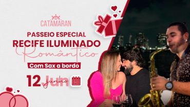Recife Iluminado Especial Namorados